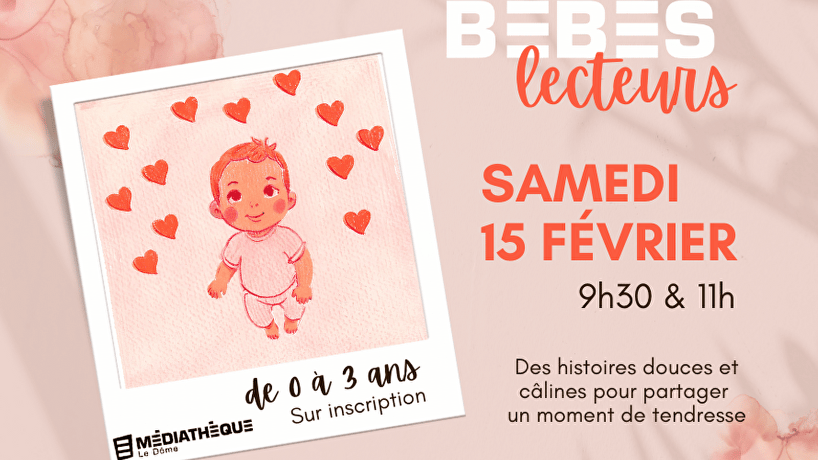 Médiathèque Le Dôme : Bébés lecteurs