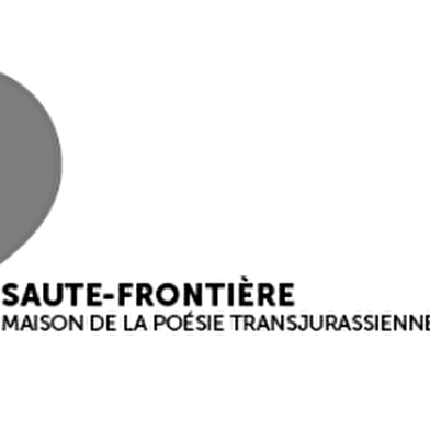 Saute frontière Maison de la poésie transjurassienne